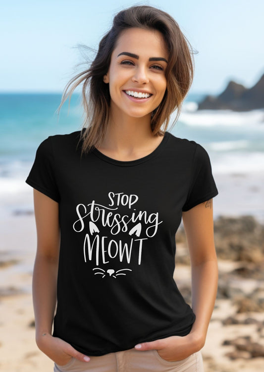 Stop Stressing Meowt Cat - T-Shirt - Albro Designs #