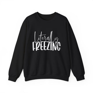 Literally Freezing - Sweatshirt - Albro Designs  #