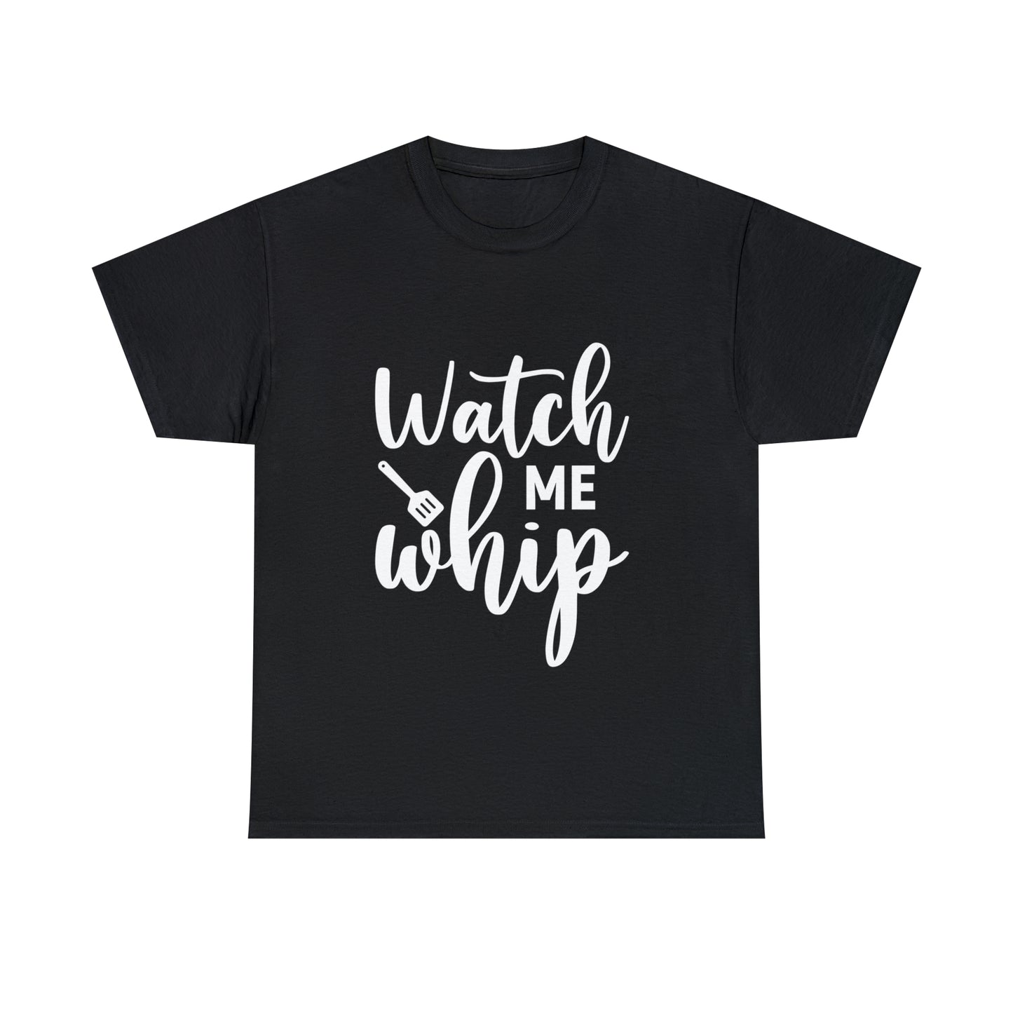 Funny Baking T-Shirt - Watch Me Whip - Albro Designs  # 