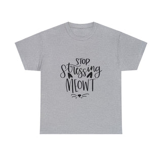 Stop Stressing Meowt Cat T-Shirt - for Cat Lovers - Albro Designs  #