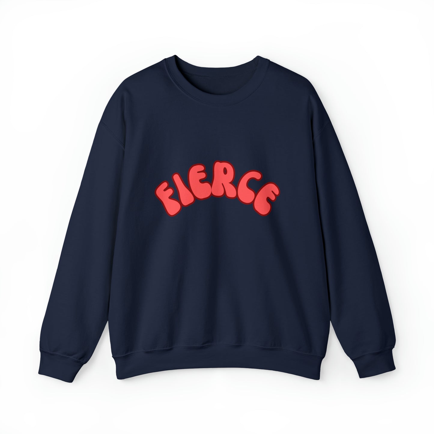 Fierce Text - Sweatshirt - Albro Designs  # 