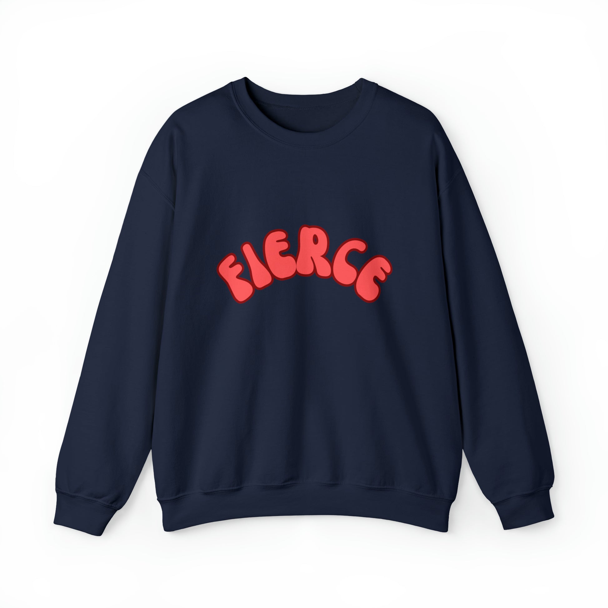 Fierce Text - Sweatshirt - Albro Designs  # 