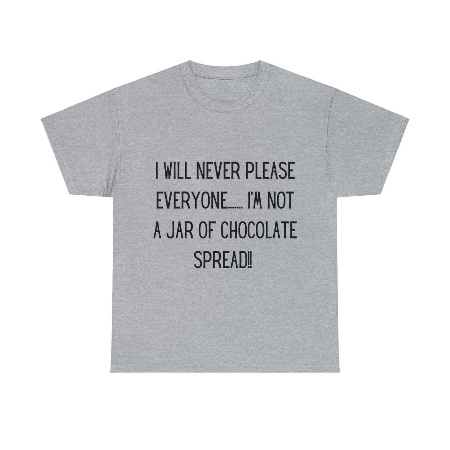 I'm Not a Jar of Chocolate Spread - T-shirt - Albro Designs  # 