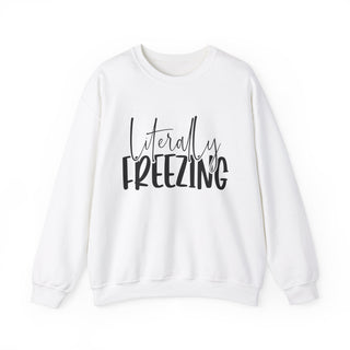 Literally Freezing - Sweatshirt - Albro Designs  #