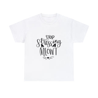 Stop Stressing Meowt Cat T-Shirt - for Cat Lovers - Albro Designs  #