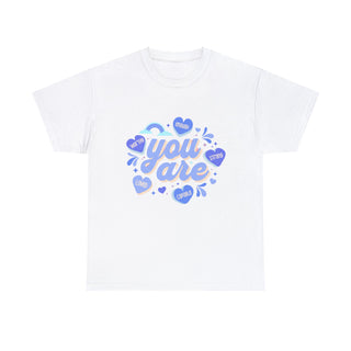 You Are... Self-Love T-Shirt - Albro Designs  #