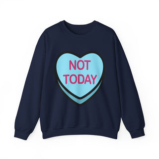 Not Today Heart - Sweatshirt - Albro Designs  #