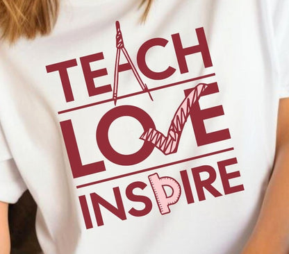 Teach Love Inspire - T-Shirt - Albro Designs  # 