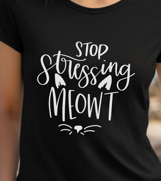 Stop Stressing Meowt Cat T-Shirt - for Cat Lovers - Albro Designs  #