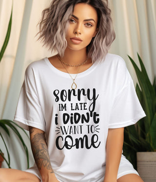 I Didn't Want To Come - T-Shirt - Albro Designs  #