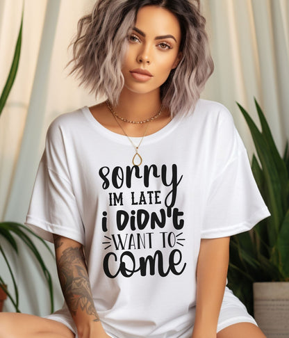 I Didn't Want To Come - T-Shirt - Albro Designs  # 