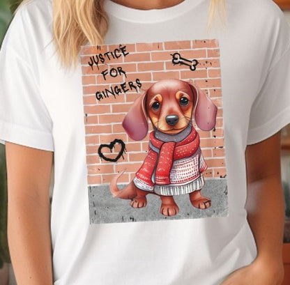 Justice For Gingers Dachshund Dog Graffiti - T-Shirt - Albro Designs  # 