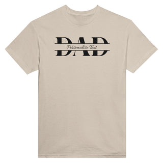 Dad - Custom T-Shirt