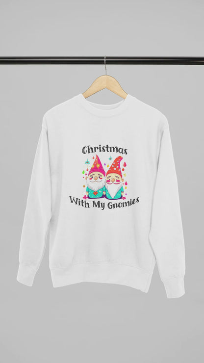 Christmas With My Gnomies - Sweatshirt